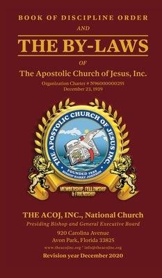 Book of Discipline Order and the By-Laws of The Apostolic Church of Jesus, Inc.: Book of Discipline Order - Hardcover | Diverse Reads