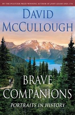 Brave Companions: Portraits in History - Hardcover | Diverse Reads