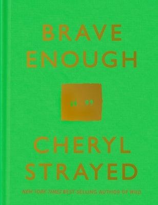 Brave Enough - Hardcover | Diverse Reads
