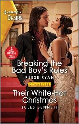 Breaking the Bad Boy's Rules & Their White-Hot Christmas - Paperback | Diverse Reads