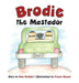 Brodie the Mastador - Hardcover | Diverse Reads