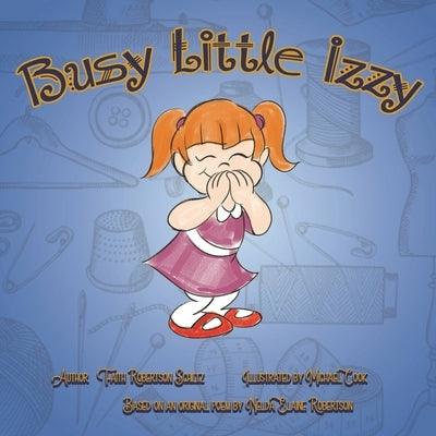 Busy Little Izzy! - Paperback | Diverse Reads