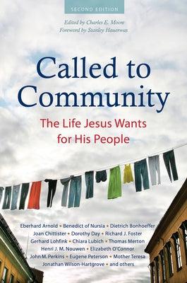 Called to Community: The Life Jesus Wants for His People (Second Edition) - Paperback | Diverse Reads