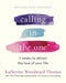 Calling in the One Revised and Expanded: 7 Weeks to Attract the Love of Your Life - Paperback | Diverse Reads