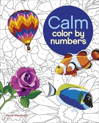 Calm Color by Numbers - Paperback | Diverse Reads