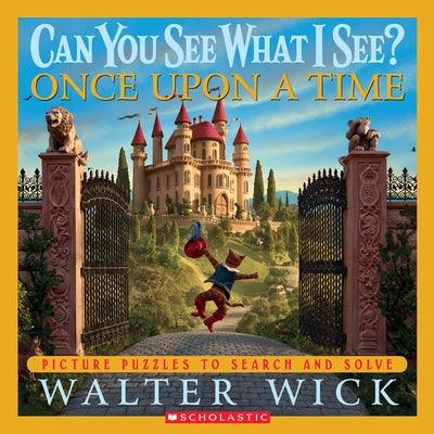 Can You See What I See? Once Upon a Time: Picture Puzzles to Search and Solve - Hardcover | Diverse Reads