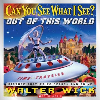 Can You See What I See? Out of This World: Picture Puzzles to Search and Solve - Hardcover | Diverse Reads
