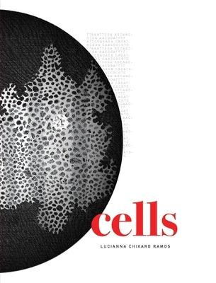 Cells - Paperback | Diverse Reads