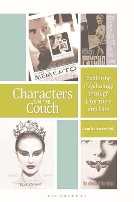 Characters on the Couch: Exploring Psychology Through Literature and Film - Paperback | Diverse Reads