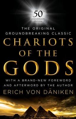 Chariots of the Gods: 50th Anniversary Edition - Hardcover | Diverse Reads