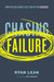 Chasing Failure: How Falling Short Sets You Up for Success - Hardcover | Diverse Reads