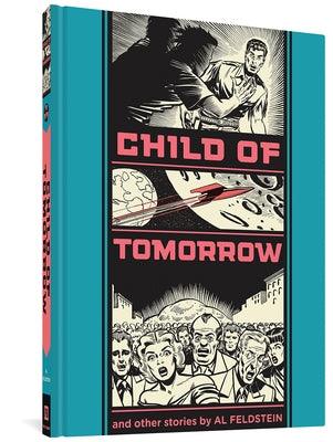 Child of Tomorrow and Other Stories - Hardcover | Diverse Reads