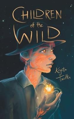 Children of the Wild - Paperback | Diverse Reads