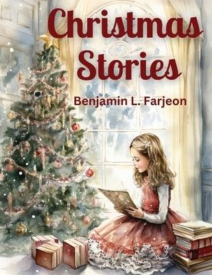 Christmas Stories: The Love, Compassion, Family, and The Magic of The Holiday Season - Paperback | Diverse Reads