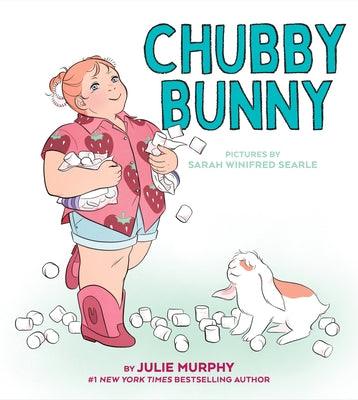 Chubby Bunny - Hardcover | Diverse Reads