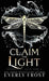 Claim the Light - Hardcover | Diverse Reads