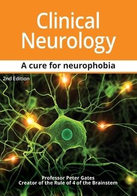 Clinical Neurology A Cure for Neurophobia - Paperback | Diverse Reads