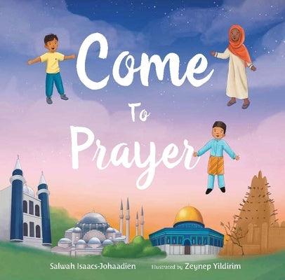 Come to Prayer - Paperback | Diverse Reads