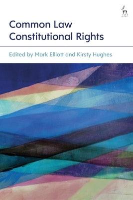 Common Law Constitutional Rights - Paperback | Diverse Reads