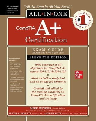 Comptia A+ Certification All-In-One Exam Guide, Eleventh Edition (Exams 220-1101 & 220-1102) - Hardcover | Diverse Reads