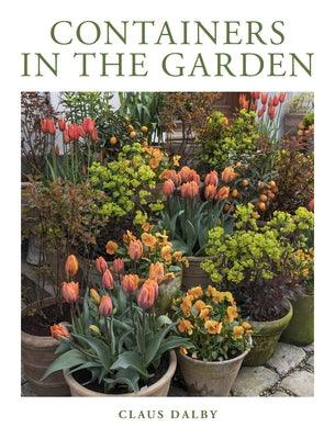 Containers in the Garden - Hardcover | Diverse Reads