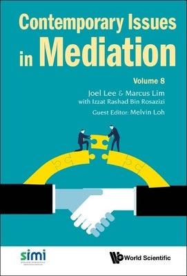 Contemporary Issues in Mediation - Volume 8 - Hardcover | Diverse Reads