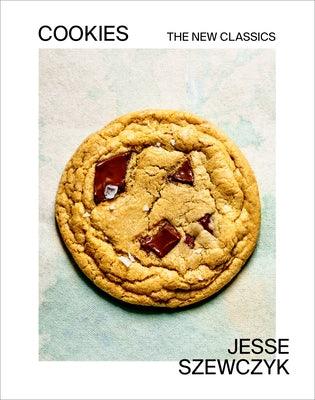 Cookies: The New Classics: A Baking Book - Hardcover | Diverse Reads