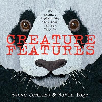 Creature Features: Twenty-Five Animals Explain Why They Look the Way They Do - Hardcover | Diverse Reads