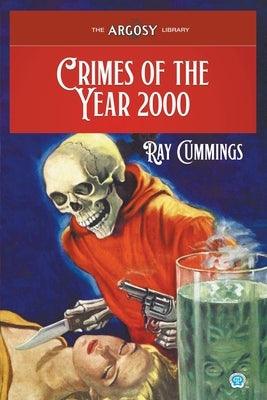 Crimes of the Year 2000 - Paperback | Diverse Reads
