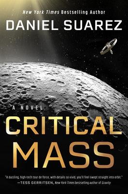 Critical Mass - Hardcover | Diverse Reads