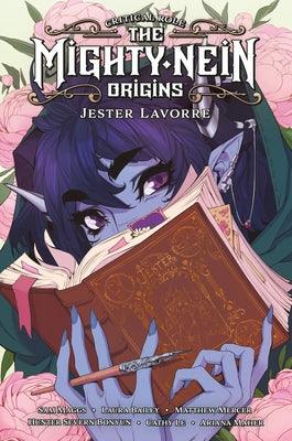 Critical Role: The Mighty Nein Origins--Jester Lavorre - Hardcover | Diverse Reads