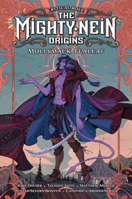 Critical Role: The Mighty Nein Origins--Mollymauk Tealeaf - Hardcover | Diverse Reads