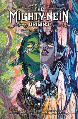 Critical Role: The Mighty Nein Origins--Nott the Brave - Hardcover | Diverse Reads