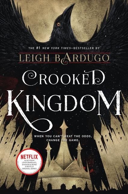 Crooked Kingdom: A Sequel to Six of Crows - Hardcover | Diverse Reads