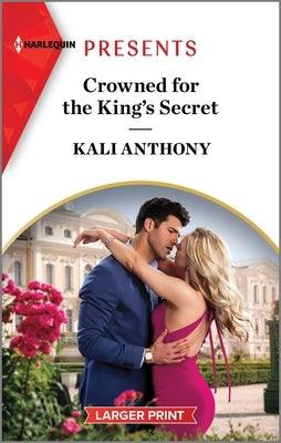 Crowned for the King's Secret - Paperback | Diverse Reads