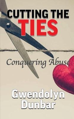 Cutting The Ties - Paperback | Diverse Reads