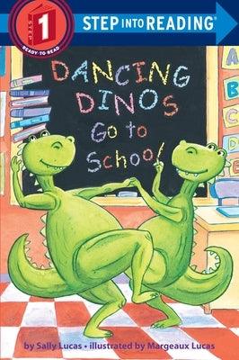 Dancing Dinos Go to School - Paperback | Diverse Reads