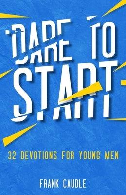 Dare To Start - Paperback | Diverse Reads