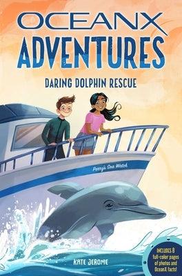 Daring Dolphin Rescue (Oceanx Book 3) - Paperback | Diverse Reads