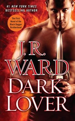 Dark Lover: The First Novel of the Black Dagger Brotherhood - Paperback | Diverse Reads
