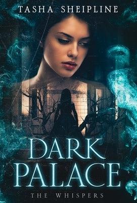 Dark Palace - Hardcover | Diverse Reads