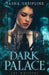 Dark Palace: The Whispers - Paperback | Diverse Reads