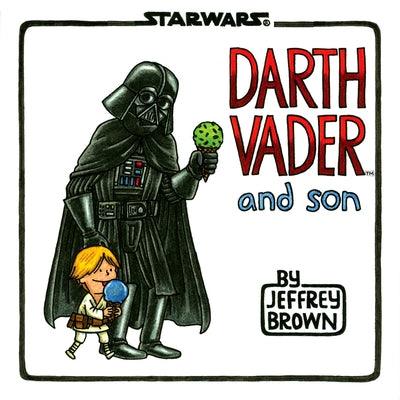 Darth Vader and Son - Hardcover | Diverse Reads