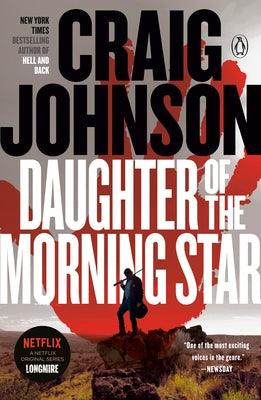 Daughter of the Morning Star: A Longmire Mystery - Paperback | Diverse Reads