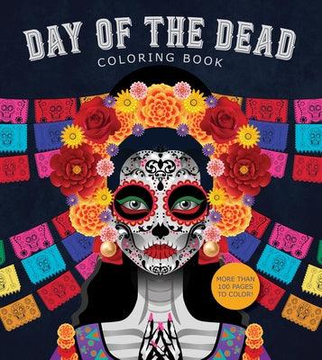 Day of the Dead Coloring Book: More Than 100 Pages to Color! - Paperback | Diverse Reads