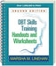 Dbt Skills Training Handouts and Worksheets - Paperback | Diverse Reads