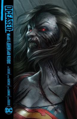Dceased: War of the Undead Gods - Hardcover | Diverse Reads