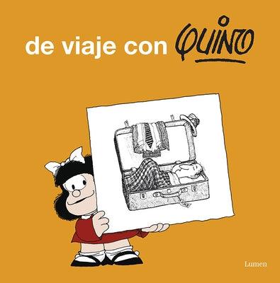 de Viaje Con Quino / Take a Trip with Quino - Paperback | Diverse Reads