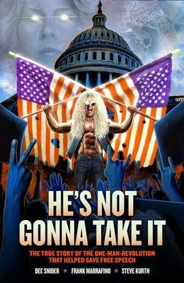 Dee Snider: He's Not Gonna Take It - Paperback | Diverse Reads