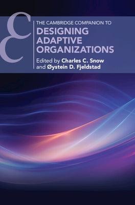 Designing Adaptive Organizations - Hardcover | Diverse Reads